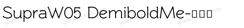 SupraW05 DemiboldMe字体转换